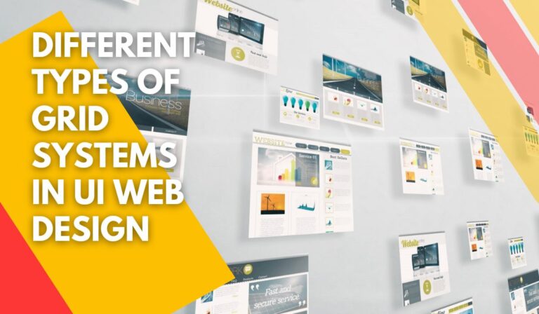 Different Types Of Grid Systems In UI Web Design.